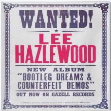 LEE HAZLEWOOD Bootleg Dreams & Counterfeit Demos (25 tracks) (Request Records CD 13505) Italy 1991 CD